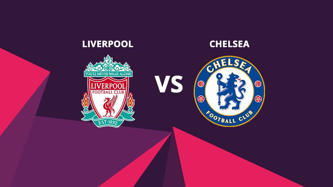 Liverpool vs Chelsea
